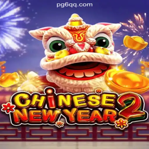 Explore the Thrilling World of CHINESENEWYEAR2 on 6QQ.COM Platform