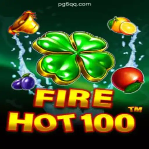 Exploring the Thrilling World of FireHot100 on 6QQ.COM